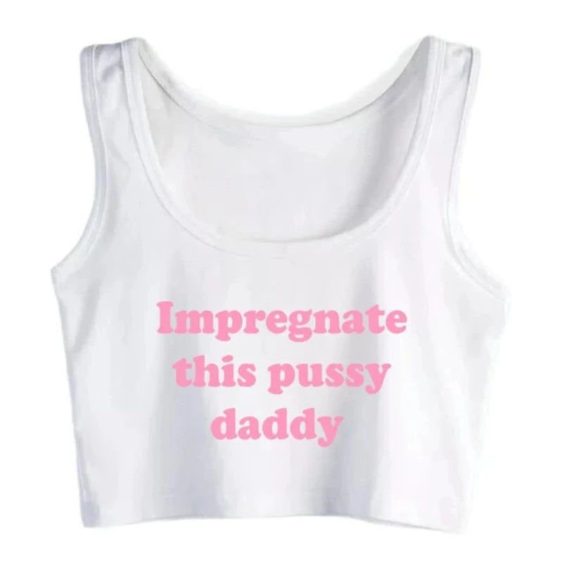 House Of Dasein Impregnate This Pussy Daddy Design Sugar Baby Slim Crop Top Erotic Clothing - White - S