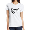 House Of Dasein Owned By Daddy Shirt Bdsm Ddlg Submissive T-Shirts For Fantasy And Fetish Use - White - Xxxl